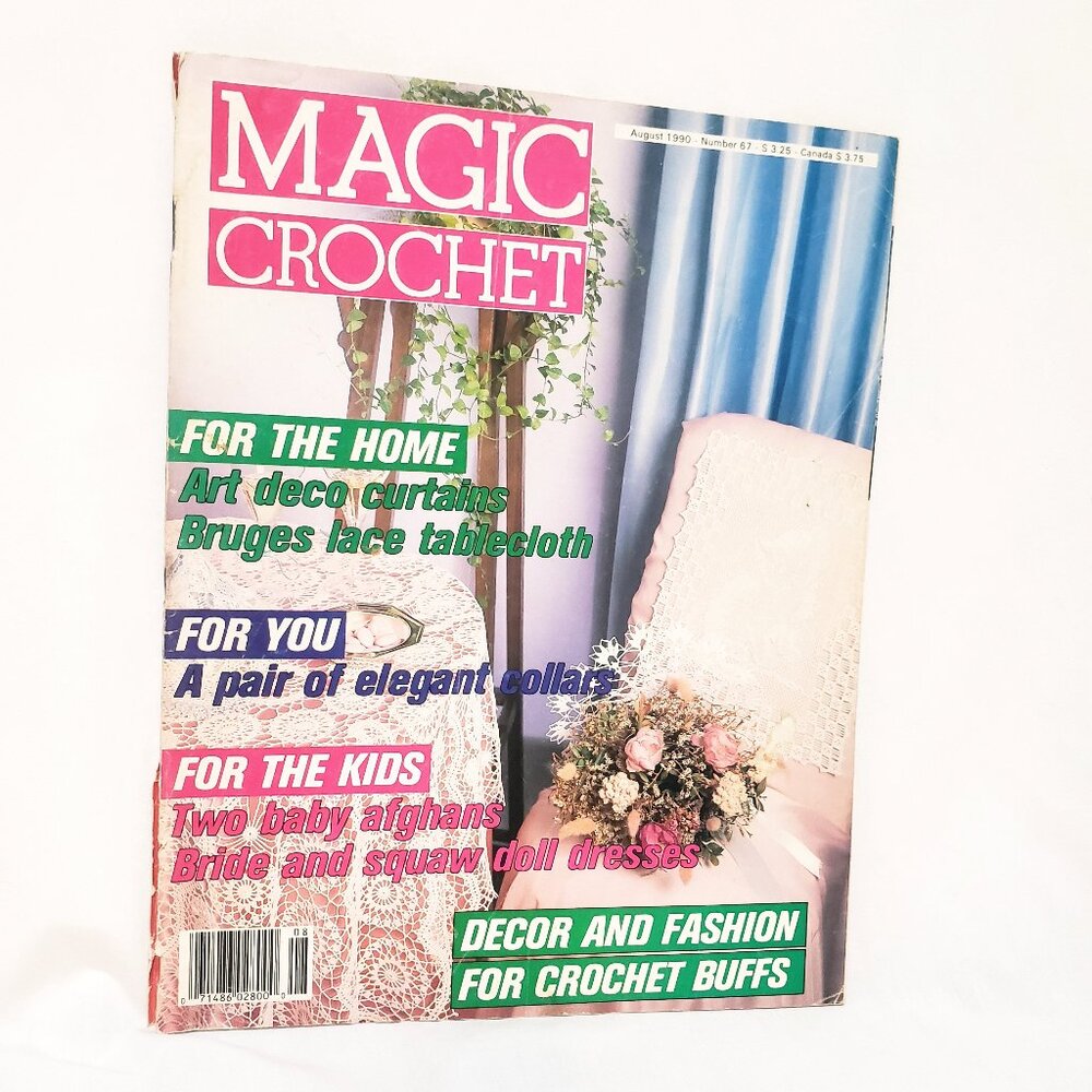 Magic Crochet Magazine August 1990 Decor Baby Afghan Doll Dresses Bride Art Deco
